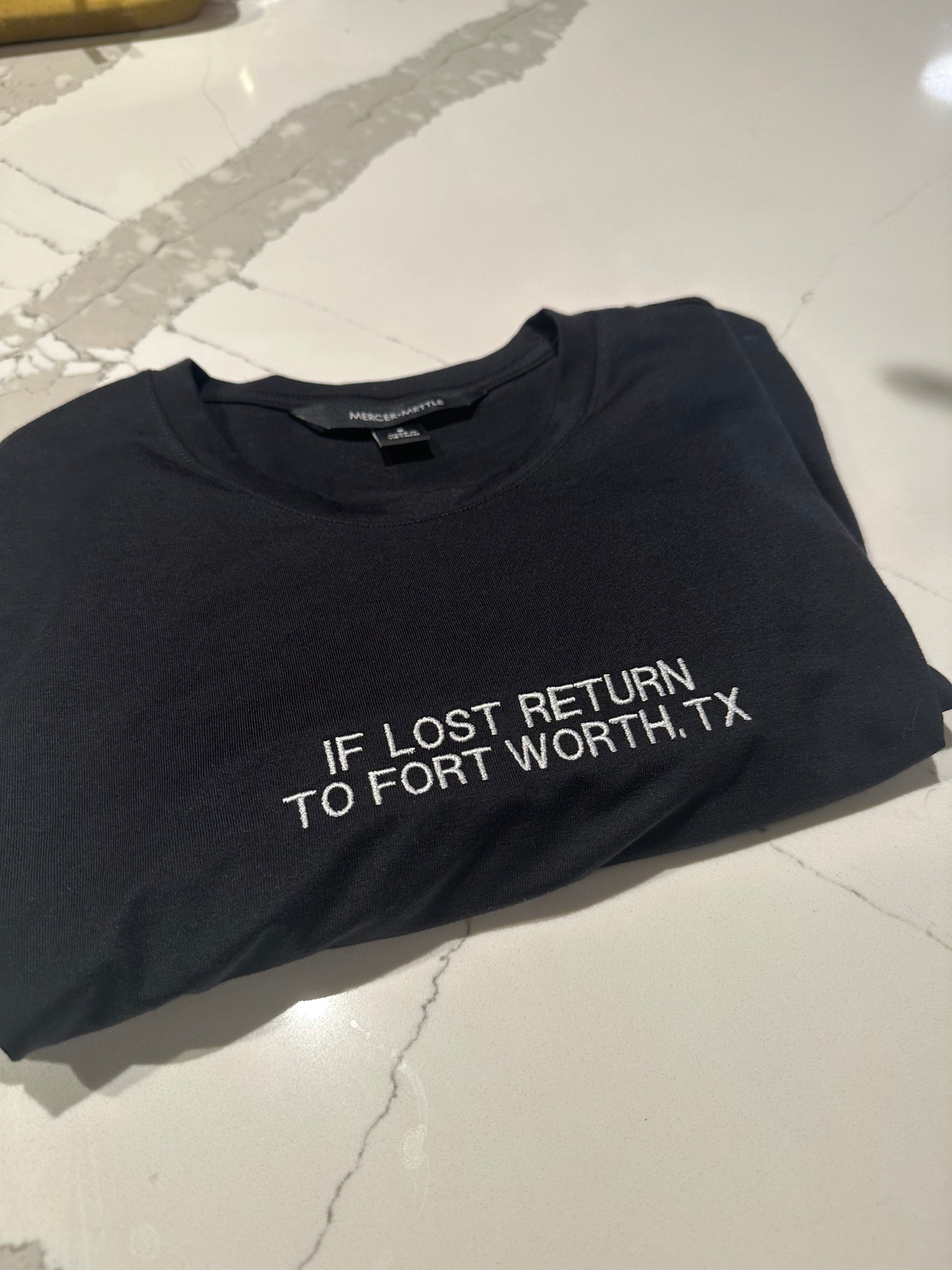 Return to Fort Worth, Tx Tee