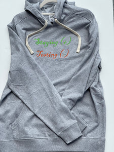 Staying Positive Hoodie